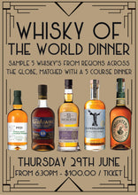 Load image into Gallery viewer, Whisky's Of The World Dinner - Thursday 29th June