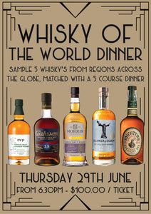 Whisky's Of The World Dinner - Thursday 29th June